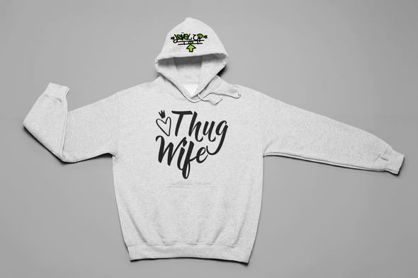 Level Up "Thug Wife" Hoodie